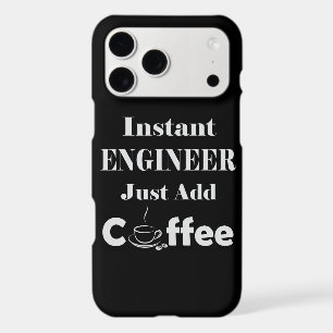 Instant Engineer Just Add Coffee