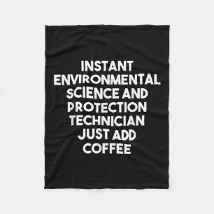 Instant Environmental Science Protection Technicia Fleece Blanket