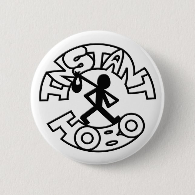 Instant Hobo_Hobo Man_Logo_ 6 Cm Round Badge (Front)