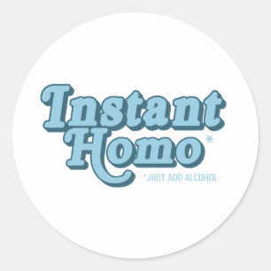 Instant Homo Classic Round Sticker