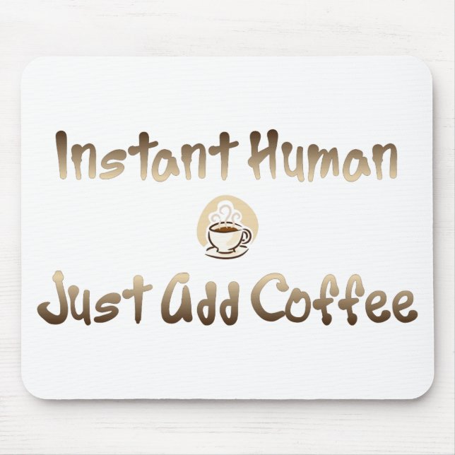 Instant Human Mouse Pad (Front)