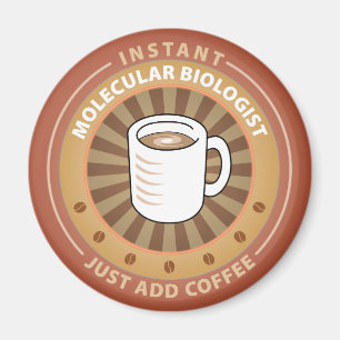 Instant Molecular Biologist Magnet