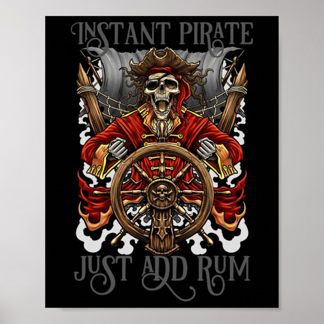 Instant Pirate Just Add Rum Halloween Cruise Pirat Poster (Front)