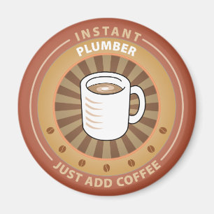 Instant Plumber Magnet