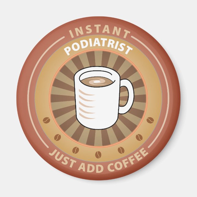 Instant Podiatrist Magnet (Front)