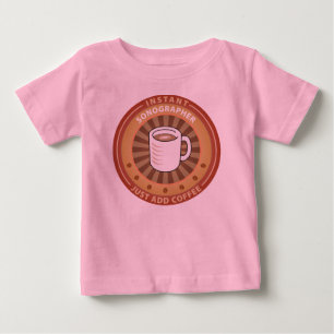 Instant Sonographer Baby T-Shirt