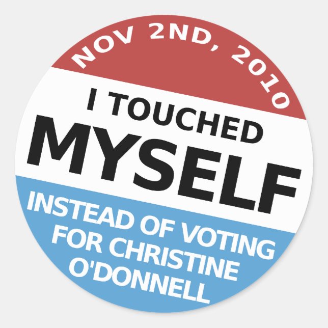 ...Instead Of Voting For Christine O'Donnell Classic Round Sticker (Front)