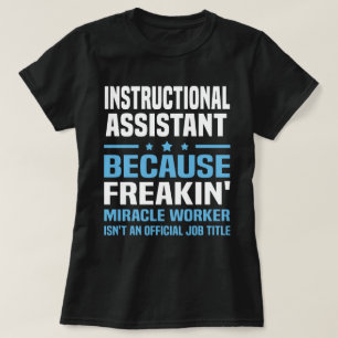 Instructional Assistant T-Shirt