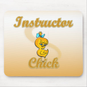 Instructor Chick Mouse Pad
