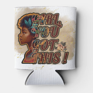 Insulated Can Cooler – Girl, You Got This!