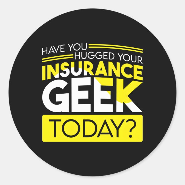 Insurance Agent For Insurance Broker Insurance Sel Classic Round Sticker (Front)