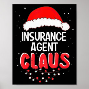 Insurance Agent Santa Claus Christmas Matching Cos Poster