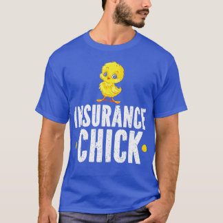Insurance Chick Women Insurance Agent T-Shirt