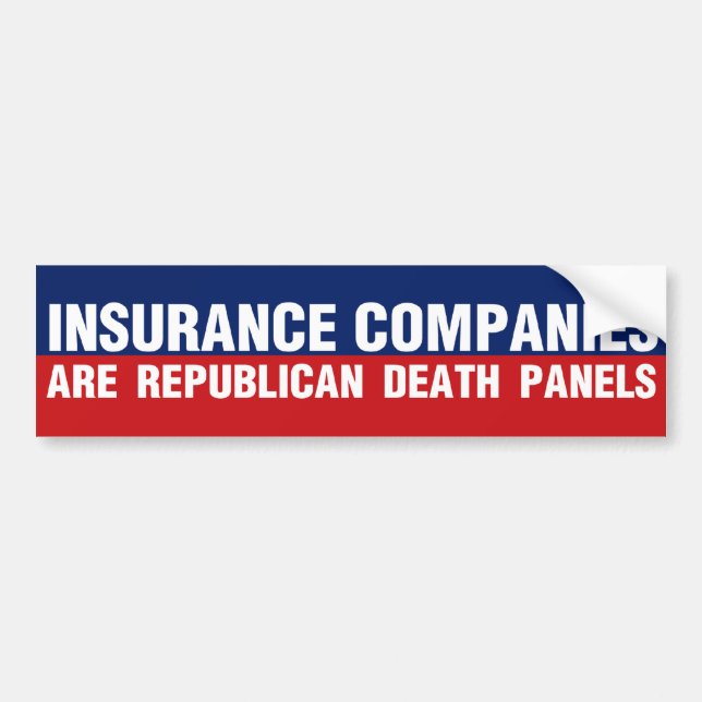 Insurance Companies Bumper Sticker (Front)