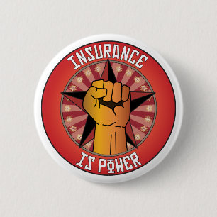 Insurance Is Power 6 Cm Round Badge