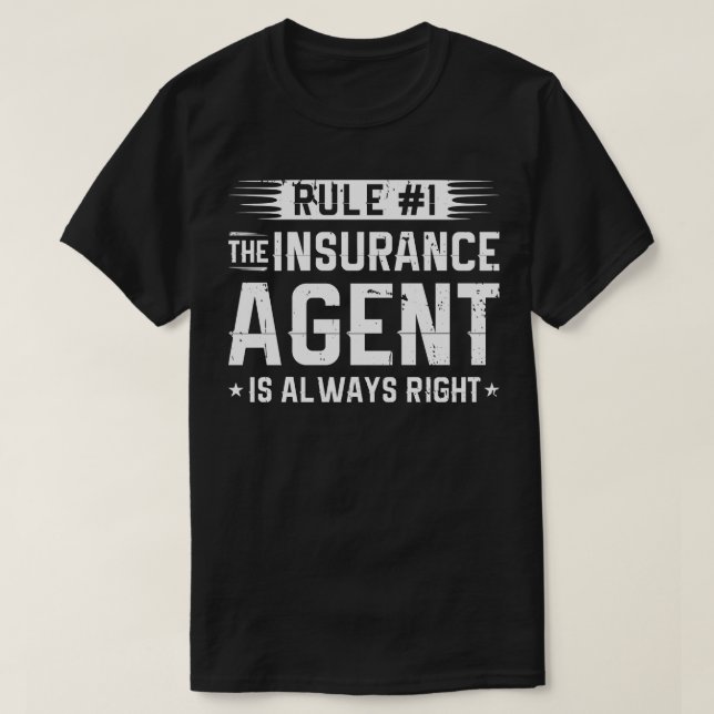 Insurance Sales Agent 1 T-Shirt (Design Front)