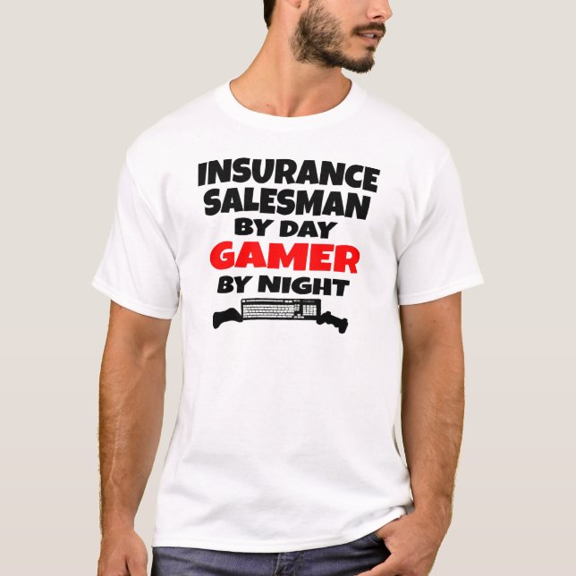 Insurance Salesman Gamer T-Shirt (Front)