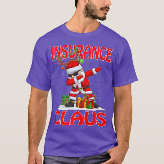 Insurance Santa Claus Christmas Matching Costume  T-Shirt
