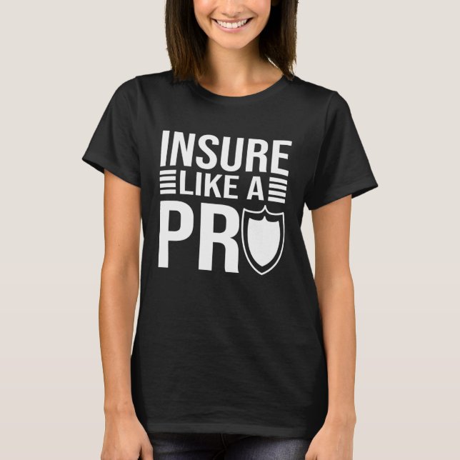 Insure Like A Pro Funny Insurance Broker Pullover  (Front)