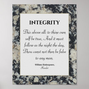 Integrity Shakespeare Quote Values Honour Granite Poster
