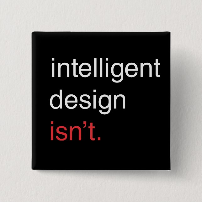 inteligent design 15 cm square badge (Front)