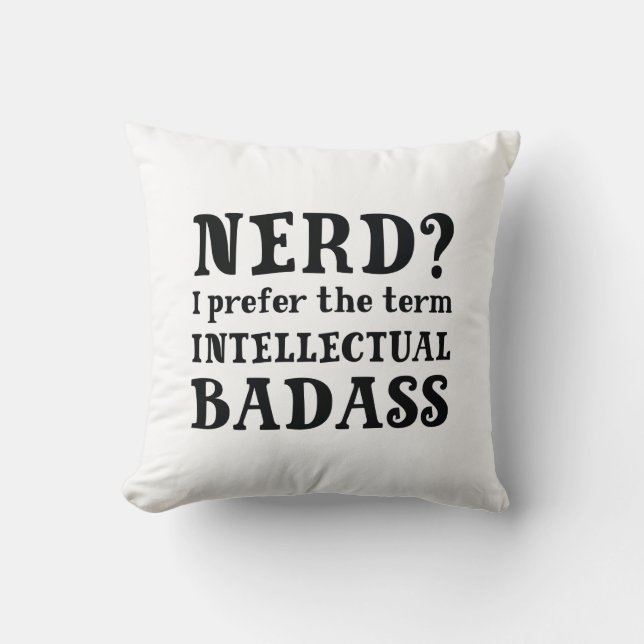 Intellectual Badass Cushion (Front)