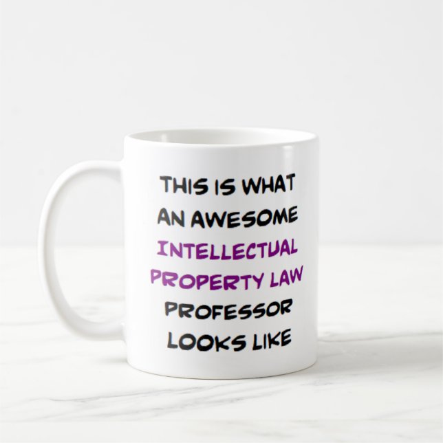 intellectual property law professor, awesome coffee mug (Left)