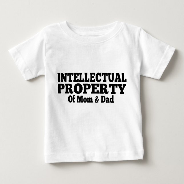 Intellectual Property Of Mum & Dad Baby T-Shirt (Front)