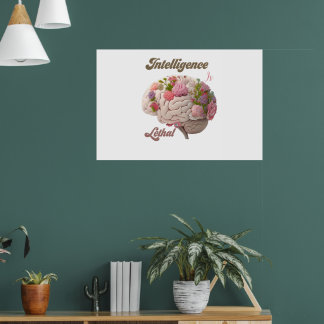 Intelligence Is Lethal  Poster
