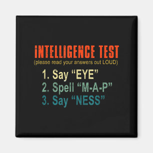 Intelligence Test Adult Humor Funny Sarcasm Graphi Magnet
