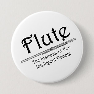 Intelligent Flute 7.5 Cm Round Badge