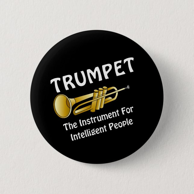 Intelligent Trumpet 6 Cm Round Badge (Front)