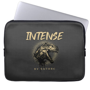 Intense By Nature Quote Motivational Inspirational Laptop Sleeve