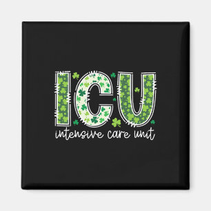 Intensive Care Unit Icu Nurse St Patricks Day Icu  Magnet