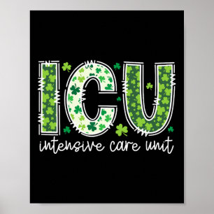 Intensive Care Unit Icu Nurse St Patricks Day Icu Poster