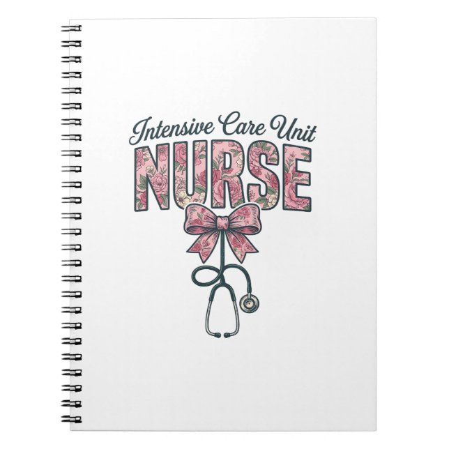 Intensive Care Unit Nurse Floral Bow Shirt Design_ Notebook (Front)