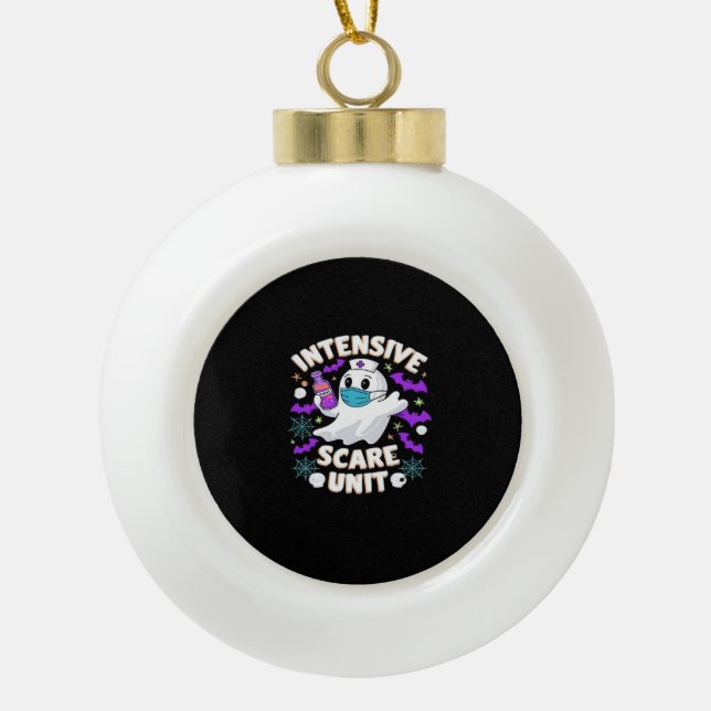 Intensive Scare Unit Nurse Halloween ICU Nurse Ess Ceramic Ball Christmas Ornament (Front)