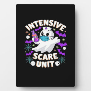 Intensive Scare Unit Nurse Halloween ICU Nurse Ess Plaque