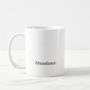 Intention "Abundance" Coffee Mug