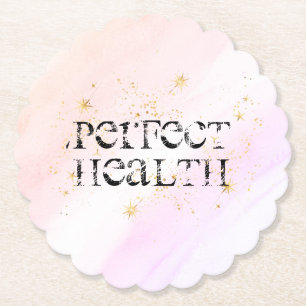 *~*  INTENTION COASTER - PERFECT HEALTH Coaster