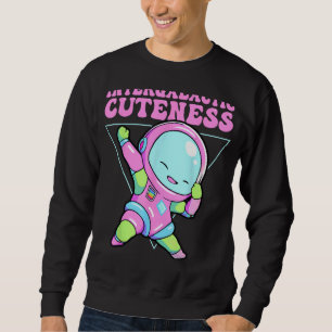 Intergalactic Cuteness Alien Dabbing Outer Space Sweatshirt