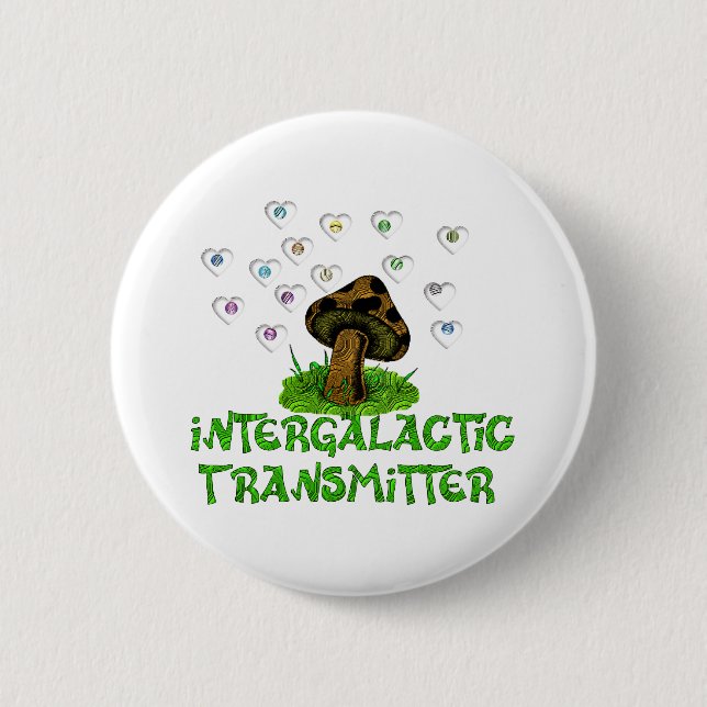 Intergalactic Transmitter 6 Cm Round Badge (Front)