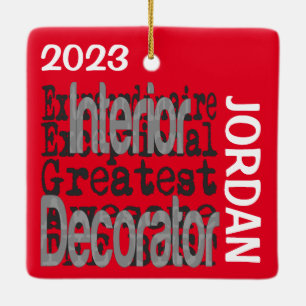 Interior Decorator Extraordinaire CUSTOM Ceramic Ornament