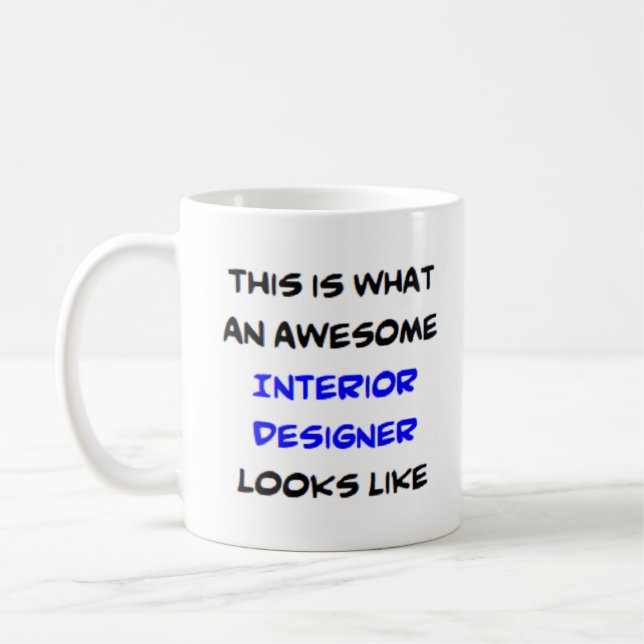 interior designer, awesome coffee mug (Left)