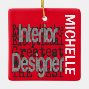 Interior Designer Extraordinaire CUSTOM Ceramic Ornament
