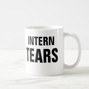 Intern Tears Coffee Mug