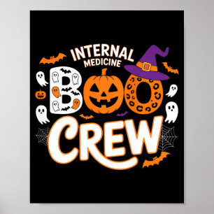 Internal Medicine Boo Crew Halloween Doctors Funny Poster