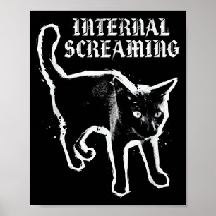 Internal screaming black cat feline anxiety gothic poster