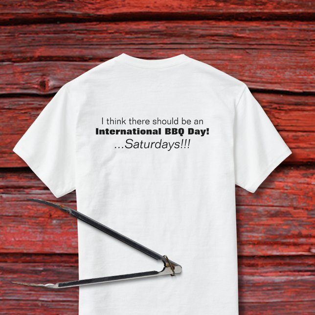 International BBQ Day Saturdays TShirt (Creator Uploaded)