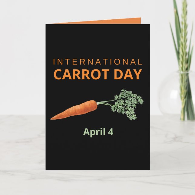 International Carrot Day April 4 Card (Front)